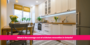 What is the average cost of a kitchen renovation in Ontario (2)
