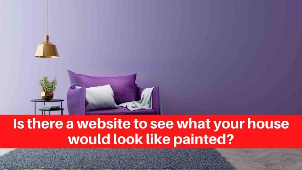 Is there a website to see what your house would look like painted